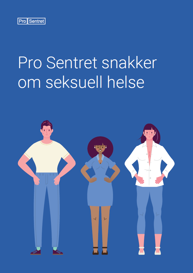 Forsiden på håndboka "Pro Sentret snakker om seksuell helse". Det er blå bakgrunn og en illustrasjon av tre personer.